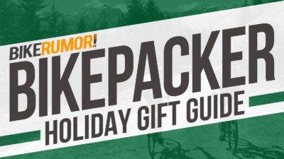 Holiday Gift Guide – The Best Gifts for Bikepackers & The Bikepacking Curious